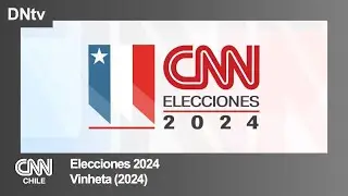 CNN Chile | 'Elecciones 2024' - Vinheta (2024)