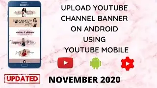 How To Upload YouTube Channel Banner On Android | UPDATED | Easy