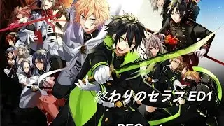 Owari no Seraph Ending FULL-終わりのセラフ ED ｢scaPEGoat｣