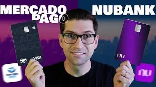 Nubank ou Mercado Pago Qual é Melhor CARTÃO SEM ANUIDADE?
