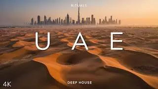 ARABIAN GULF RITUALS | 4K UHD | UAE DEEP HOUSE | RITUALS #51
