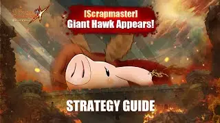 [7DS] Giant Hawk Guide Video