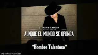 Jovanny Cadena - Hombre Talentoso (Estudio 2017)