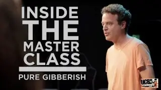 Inside the Master Class: Pure Gibberish