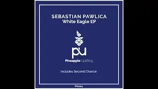 PU004 Sebastian Pawlica - White Eagle - Out now on Beatport!