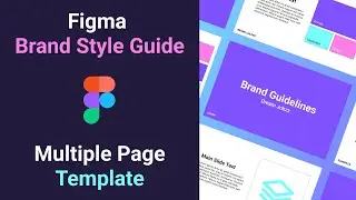 Figma Brand Style Guide | Multiple Page Template | Free Download
