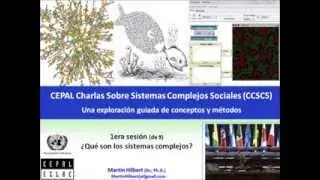 1 CCSSCS: Introducción y Características de los Sistemas Complejos Sociales