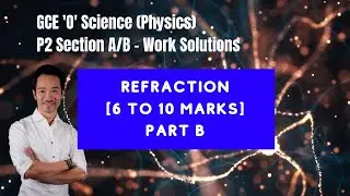 Refraction of Light P2 - GCE O Science (Physics) Paper 2/Section A,B Work Solutions