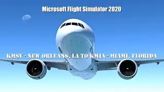 KMSY | KMIA | PMDG 777-300ER | PC | GSX Pro