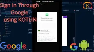 How to Add Sign In Through Google in App? | Android Studio Tutorial FireBase Authentication | Kotlin