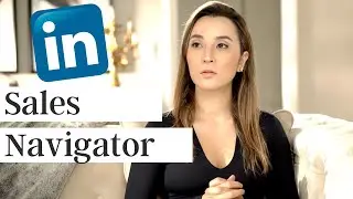 This Will Fundamentally Change the Way You Look at Linkedin Sales Navigator Tutorial 2021
