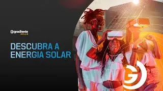 Descubra a Energia Solar