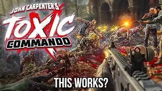 Toxic Commando… Is It Actually Good?