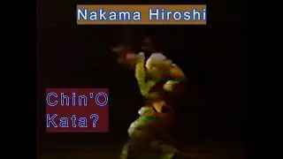 Nakama Hiroshi Chin'O Kata