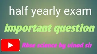 half yearly exam important question class 10th