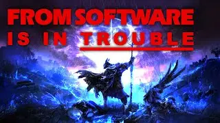 I Don't Like Where FromSoftware is Headed