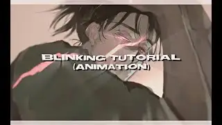 BLINKING (ANIMATION) TUTORIAL