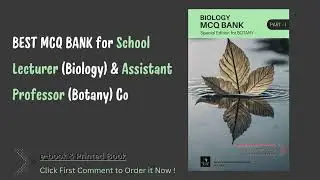 BIOLOGY MCQ BANK 2024 | School Lecturer and Assistant Professor Exam Special  Question Collection