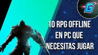 Top 10 RPG Offline en PC que Necesitas Jugar
