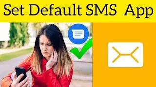 How To Set Default SMS App || How To Solve Set Default SMS App || How To Fix Set Default SMS App