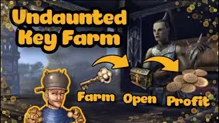 ESO Undaunted Keys How to Farm and Profit (Elder Scrolls 2023 Guide)