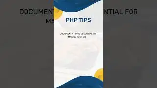 11.  Document your code   #PHP #WEBTIPSMASTER