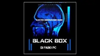 BLACK BOX [14] ELECTRO UNDERGROUND MUSIC