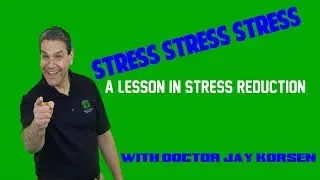 Dr. Jay Korsen I Stress Reduction Techniques I Bright Light Chiropractic