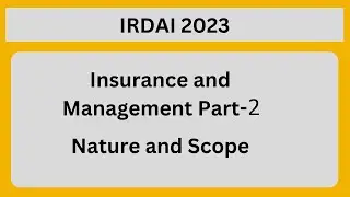 IRDAI 2023 INSURANCE AND MANAGEMENT PART-  2