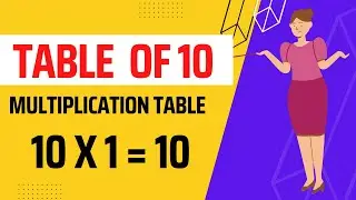 10-x1=10 Multiplication, Table of Ten 10 Tables Song Multiplication Time of tables - MathsTables PDM
