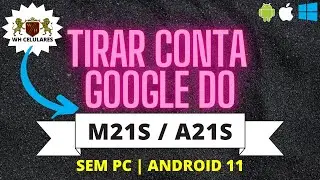 Como Desbloquear a conta google do M21S/A21S sem pc Android 11