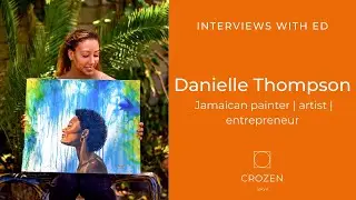Danielle Rossana Thompson I Jamaican-American Artist