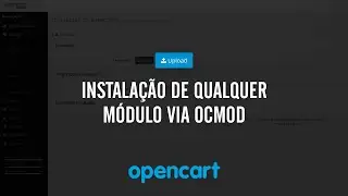 Opencart 3.X: instalação de qualquer módulo via ocmod pagseguro, correio e afins