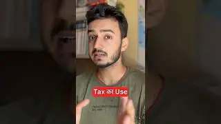 Aapka Tax Kahan Jata Hai? #tax