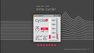 cycle - max for live midi note cycler