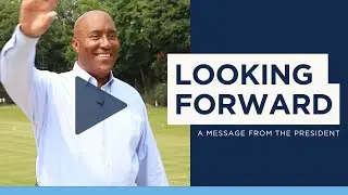 Looking Forward: 2024/2025 - A Message from the President
