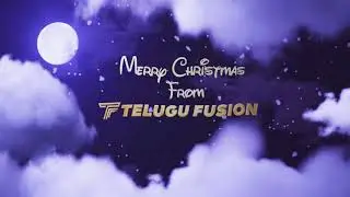 Merry Christmas From Telugu Fusion