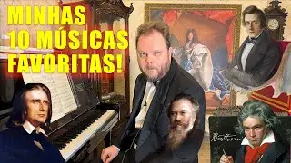 Minhas 10 Músicas Favoritas!
