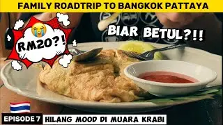 EP 7 : Day 7 - Chaiya Town To Trang City Thru Krabi