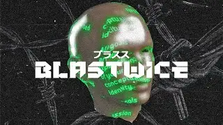 BLASTWICE - SHAPE OFF