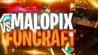 MALOPIX VS FUNCRAFT #7 + FARMING BONAPARTE !?