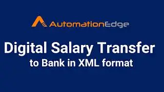 AutomationEdge RPA Bot | Excel Bot for Salary Transfer to Bank
