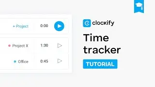 How to Use Time Tracker in Clockify | Clockify Tutorial (2024)