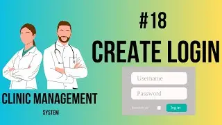 Clinic Management System in Urdu/Hindi | Create Login & Dashboard | Part-18