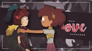 ❝true love❞ - sasha/anne (spoilers!)