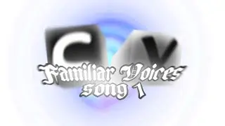 [Familiar voices] Corrupted Virus Apocalypse Story 2 - Song 1