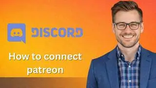 How to connect discord to patreon (Latest Update)