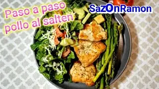 Como hacer pollo al salten paso a paso