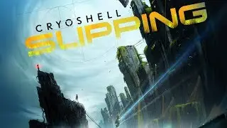 Cryoshell - Slipping (Lyric Video)
