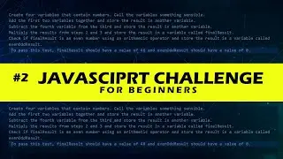 Javascript Challenge for Absolute ( Beginners ) #2